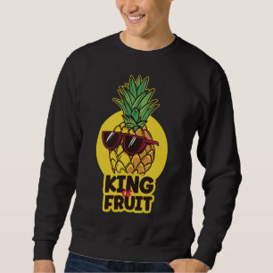 Sweatshirt Roi De Fruit Fruits Sains Ananas