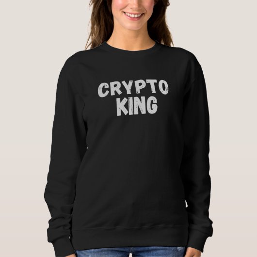 Sweatshirt Roi de la crypto Bitcoin Cryptomonnaie Blockchain (Devant)