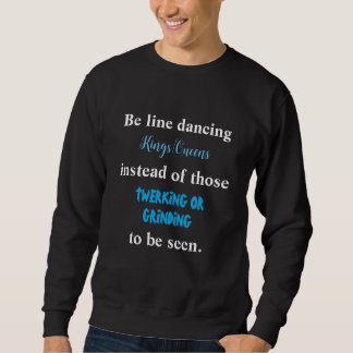 Sweatshirt Rois dansants en ligne/Reines II