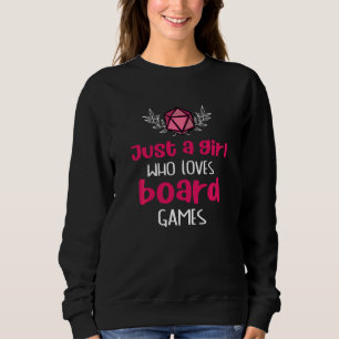 Sweatshirt Roleplaying Tabletop Just A Girl Who Love Board G
