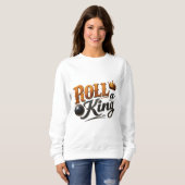 Sweatshirt Roll a King Bowling Crown & Ball Typography Sweats (Devant entier)