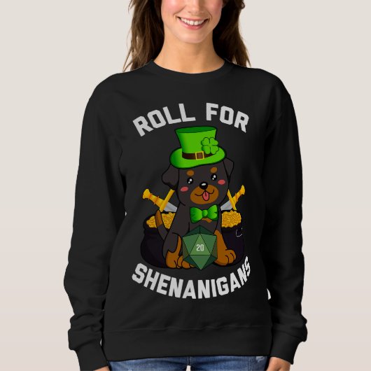 Sweatshirt Roll Pour Shenanigans Rottweiler Chien D20 Rpg St (Devant)