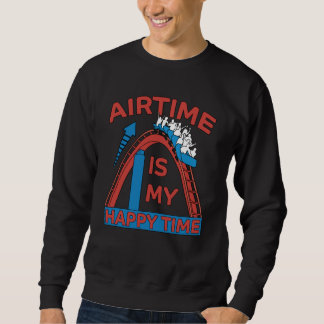 Sweatshirt Roller Coaster Funny Amusement Park Gift