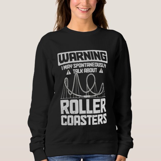 Sweatshirt Rollercoaster Amusement Park Funny Roller Dessous (Devant)