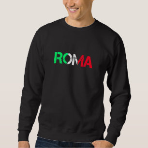 Sweatshirt Rome Drapeau Italie Fierté Racines Italie Romain