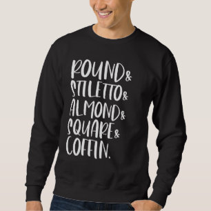 Sweatshirt Rond Stiletto Carré Amandes Formes de ongles Na