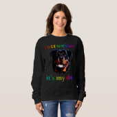 Sweatshirt Rottweiler Dog Ferocity Force Intelligence Et (Devant entier)