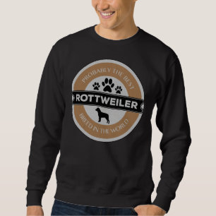 Sweatshirt Rottweiler meilleure race de chien