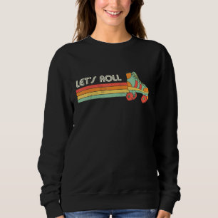 Sweatshirt Roulons Rouleau Patinage Patinage Retro Vinta