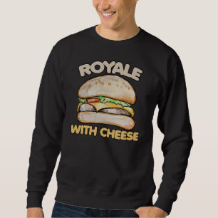 Sweatshirt Royale au fromage