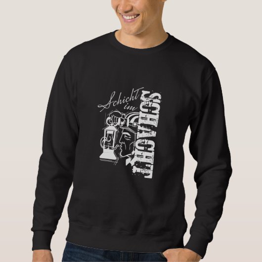 Sweatshirt Ruhrpott Miner Couche Dans Shaft Zechen (Devant)
