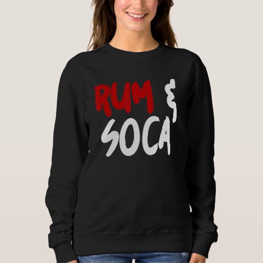 Sweatshirt Rum and Soca (Devant)