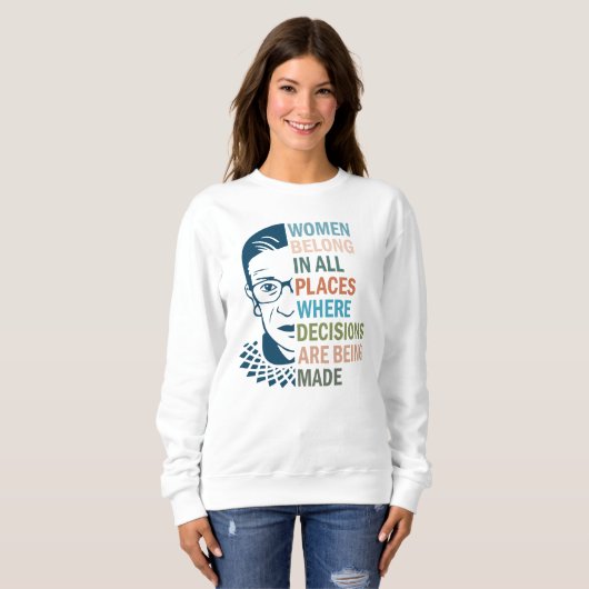Sweatshirt Ruth Bader Ginsburg, Femmes en tous lieux (Devant entier)