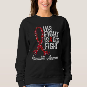 Sweatshirt Sa Lutte Est Notre Lutte Conscience Vasculite