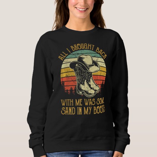 Sweatshirt Sable Dans Mes Bottes Musique De Pays Du Sud De L' (Devant)