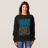 Sweatshirt Sails Sailing Quotes Sayings Wind (Devant entier)