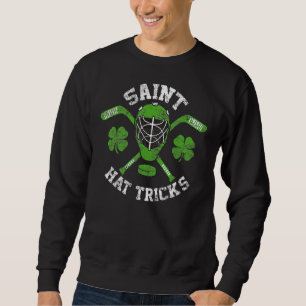 Sweatshirt Saint Hattrick st Patrick's Day Hockey Casquette T