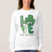 Sweatshirt Saint Paddys Day Love Irish Shenanigans (Devant)