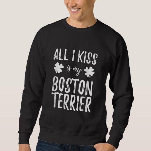 Sweatshirt Saint Patrick Boston Terrier Dog Maman Funny Irish (Devant)