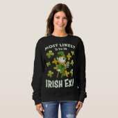 Sweatshirt Saint Patricks Day fait très probablement une sort (Devant entier)