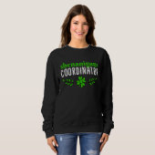 Sweatshirt Saint Patricks Shenanigans Coodinator (Devant entier)