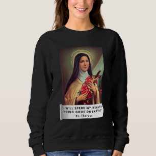 Sweatshirt Saint Thérèse De Lisieux Saint Thérèse De L'Enfant