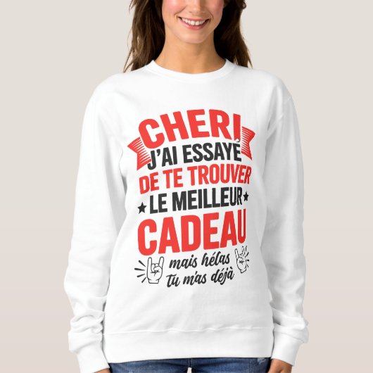 Sweatshirt Saint Valentin Drole Idée Amour Humour Couple  (Devant)