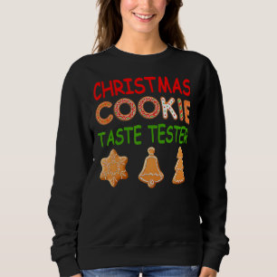Sweatshirt Saison d'hiver Noël Cookie Taste Tester Matchi