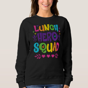 Sweatshirt Salle De Déjeuner D'École Salle De Héros Et Cafété