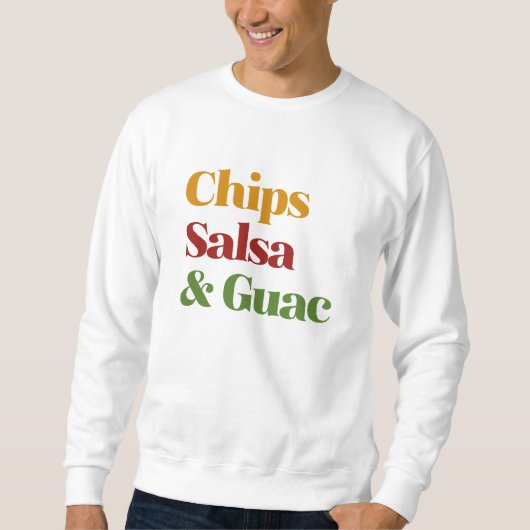 Sweatshirt Salsa Chips Et Guac (Devant)