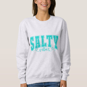 Sweatshirt Salty Vives Vibes de plage côtière pour les amou