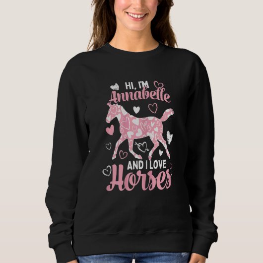 Sweatshirt Salut, je suis Annabelle et j'aime les chevaux mig (Devant)