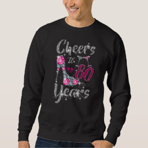 Sweatshirt Salutations à 80 Ans 80e Anniversaire Chaussures d