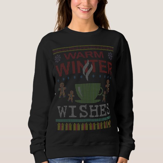 Sweatshirt Salutations d'hiver chaudes Café de thé chaud laid (Devant)