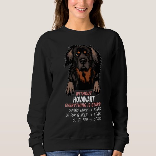 Sweatshirt sans chien Hovawart tout est stupide_1 (Devant)