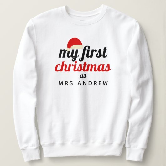 Sweatshirt Santa Hat | Elegant First Christmas Mrs Name (Design devant)