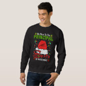 Sweatshirt Santa Xmas Pajamas Be Nice To The Principal Christ (Devant entier)