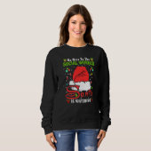 Sweatshirt Santa Xmas Pajamas Be Nice To The Social Worker Ch (Devant entier)