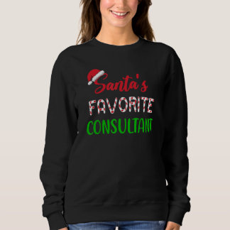 Sweatshirt Santas Favorite Consultant     Chritsmas
