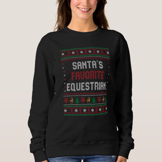 Sweatshirt Santas Favorite Equestrian    Equestrian Chritsmas (Devant)