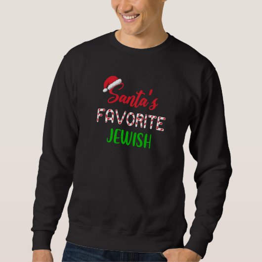Sweatshirt Santas Favorite Jewish Chritsmas Xmas pajama (Devant)