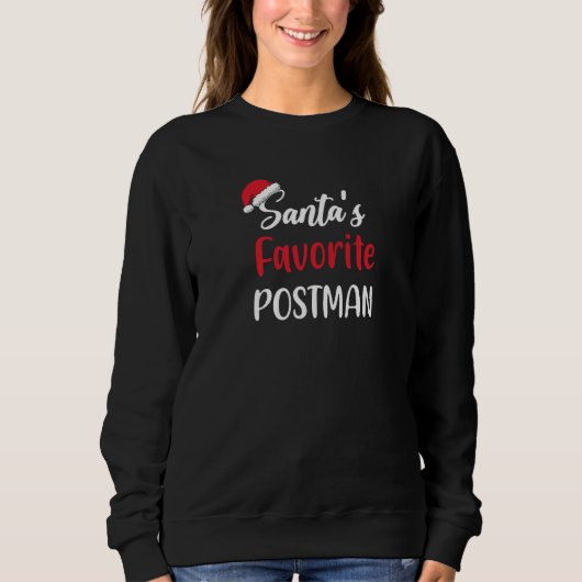 Sweatshirt Santas Favorite Postman  Christmas  Pajama Xmas (Devant)