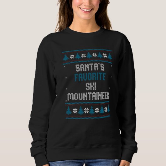 Sweatshirt Santas Favorite Ski Mountaineer Christmas Skiing (Devant)