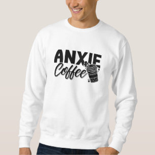 Sweatshirt Santé mentale Anxie Sensibilisation au café Anxie