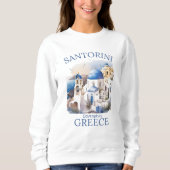 Sweatshirt Santorini Greece Beautiful Paradise (Devant)