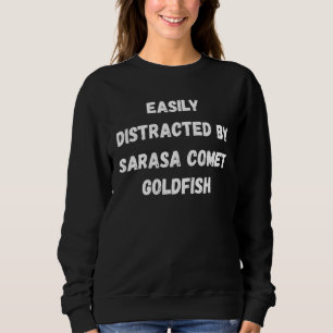 Sweatshirt Sarasa Comet Poisson D'Oeil Facilement Distrait Pa