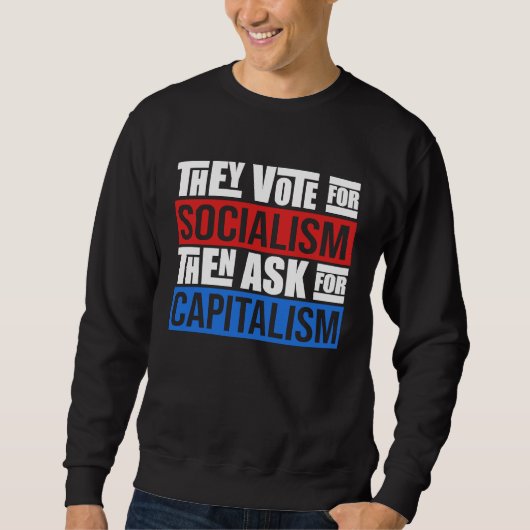 Sweatshirt Sarcastic Facts Of Capitalism Artwork (Devant)