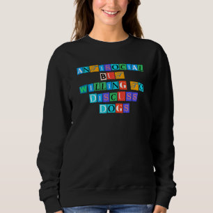 Sweatshirt Sarcastique Dire Drôle Antisocial Mais Prêt À D
