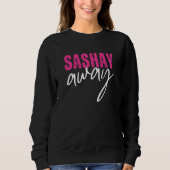 Sweatshirt Sashay Away Drag Queen  5 (Devant)