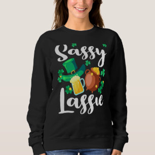 Sweatshirt Sassy Lassie St. Patrick's Day Funny 3